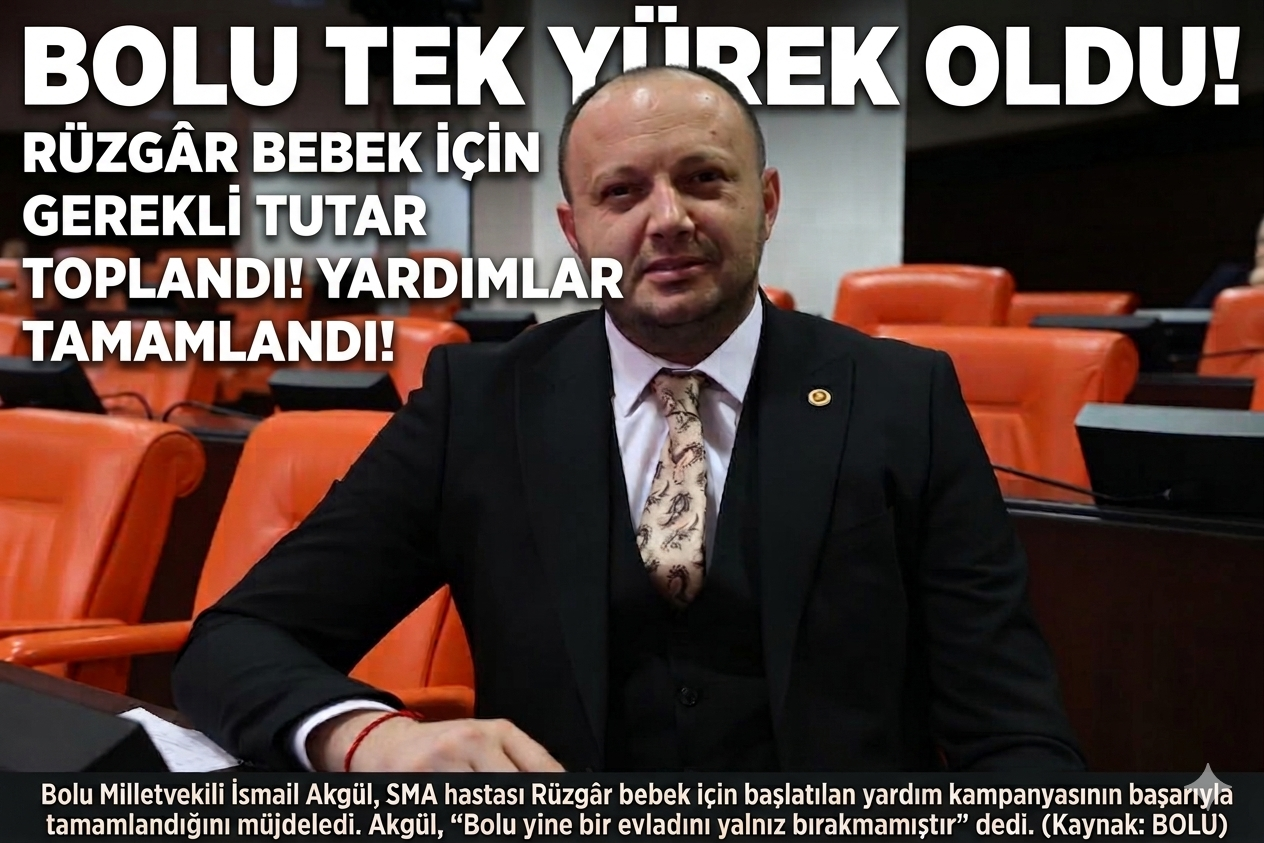 BOLU TEK YÜREK OLDU: RÜZGÂR BEBEK İÇİN GEREKLİ TUTAR TOPLANDI!