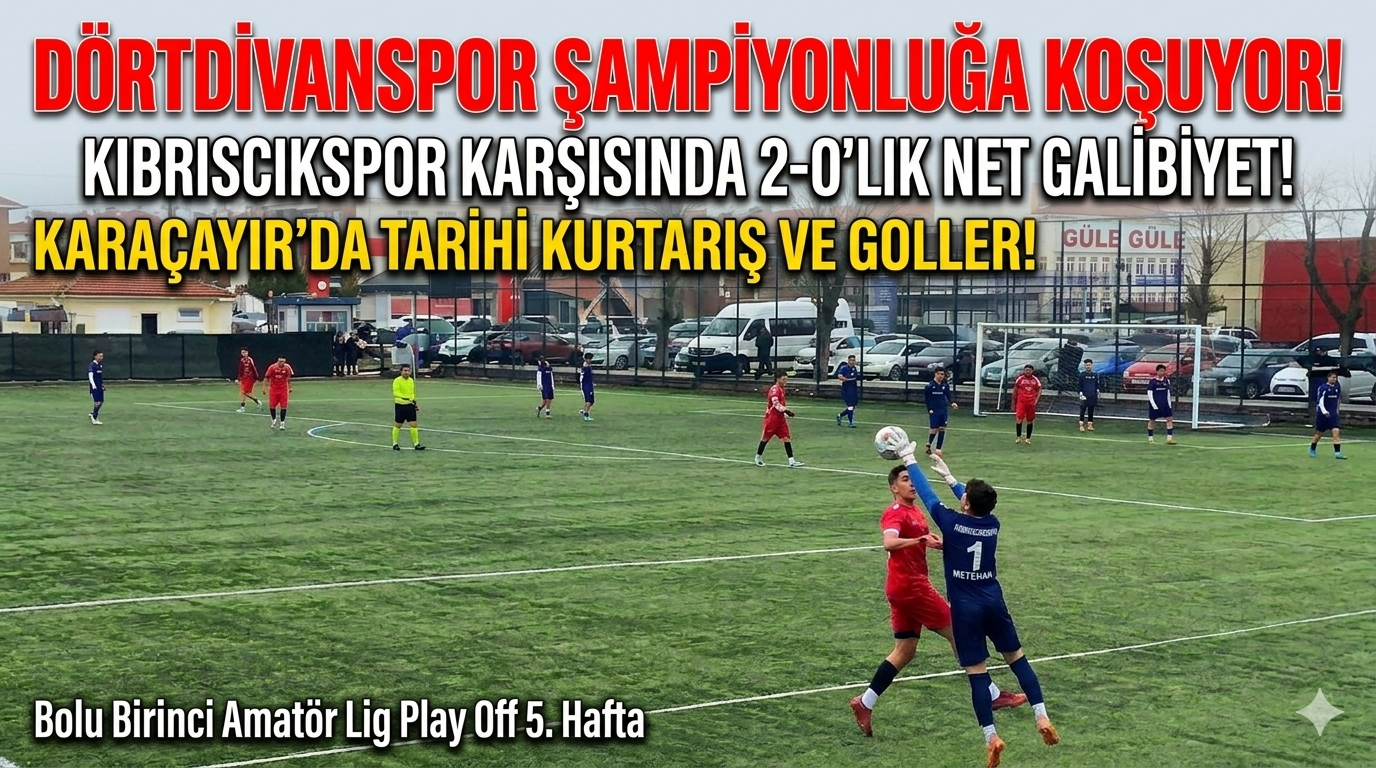 Dörtdivanspor Şampiyonluk Yolunda Hata Yapmadı: 2-0