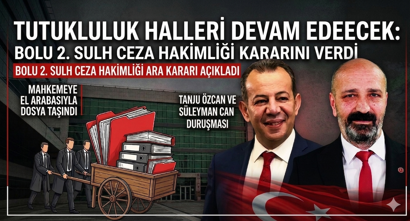 Tanju Özcan ve Süleyman Can Hakkında Ara Karar Açıklandı! Tutukluluk Hali Devam Edecek