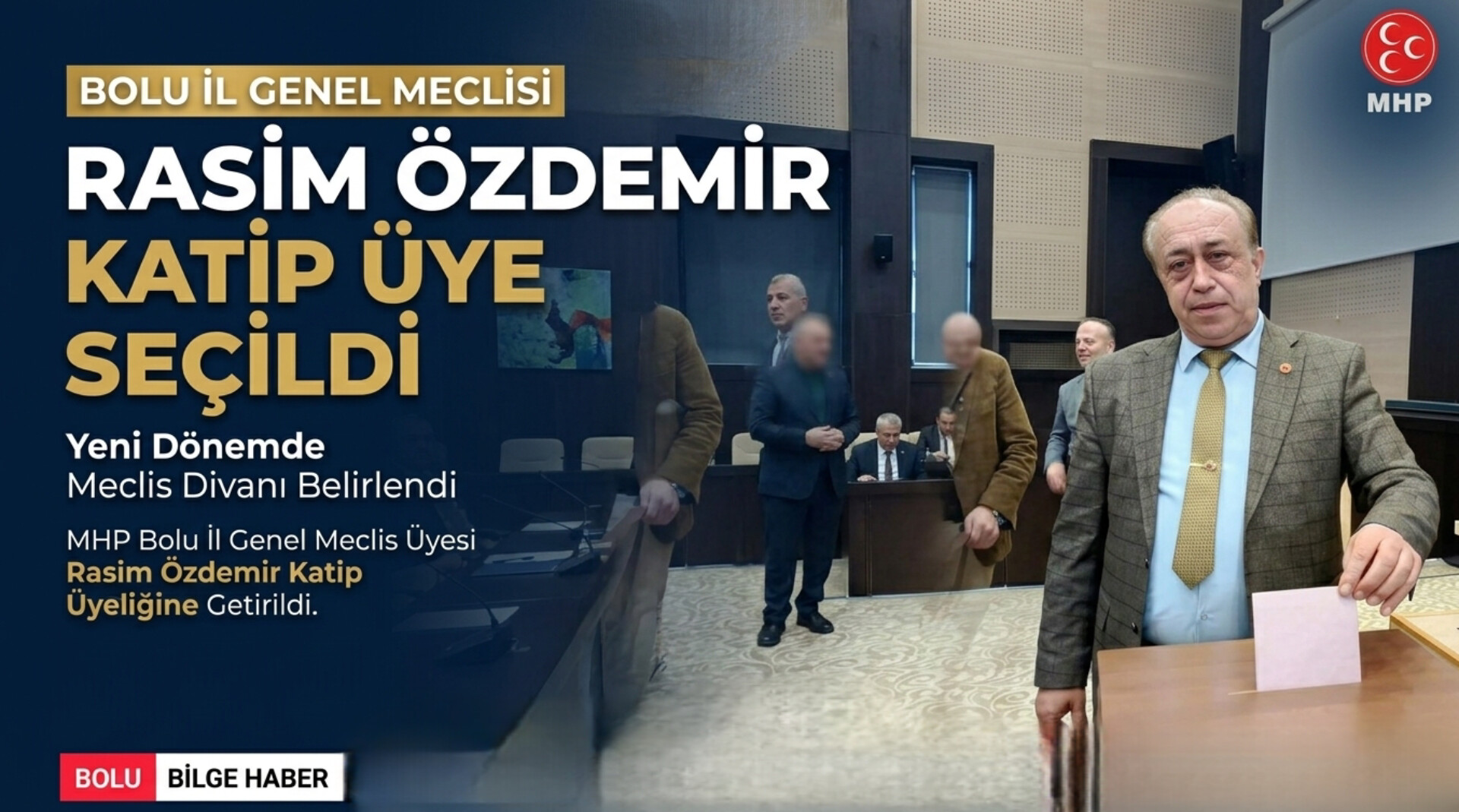 MHP’li Rasim Özdemir Katip Üyeliğe Seçildi