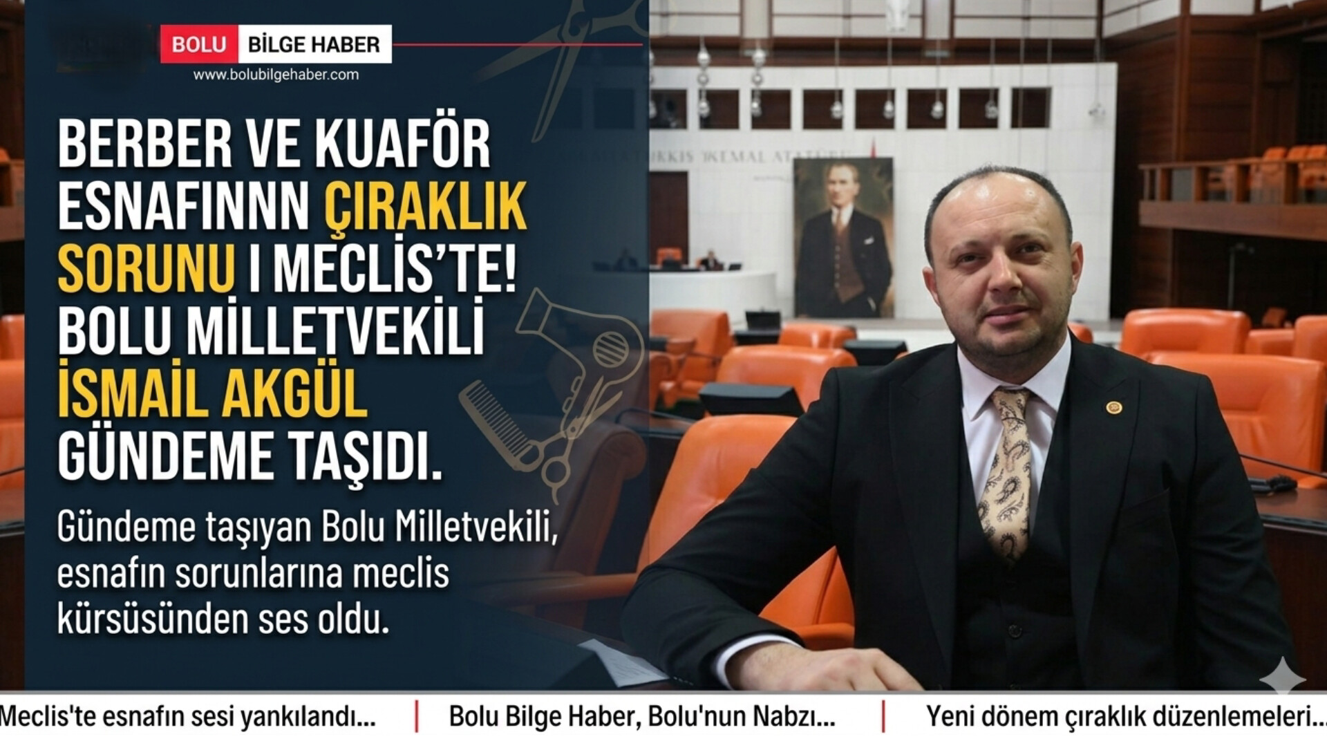 Bolu Milletvekili İsmail Akgül’den Esnafın “Çırak” Sorununa Meclis Çıkışı