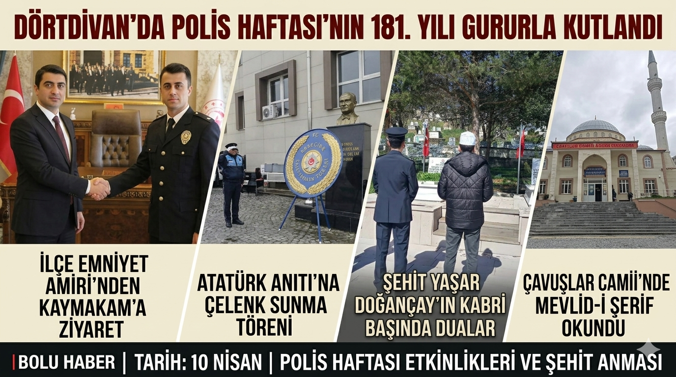 Dörtdivan’da Türk Polis Teşkilatı’nın 181. Yılı Gururla Kutlandı