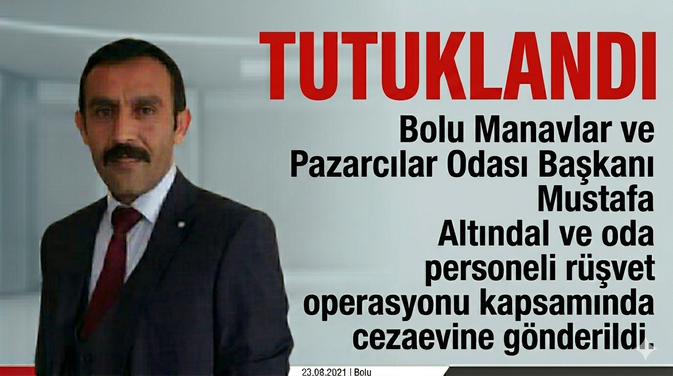 Bolu’da Rüşvet Operasyonu: Oda Başkanı ve Personeli Tutuklandı