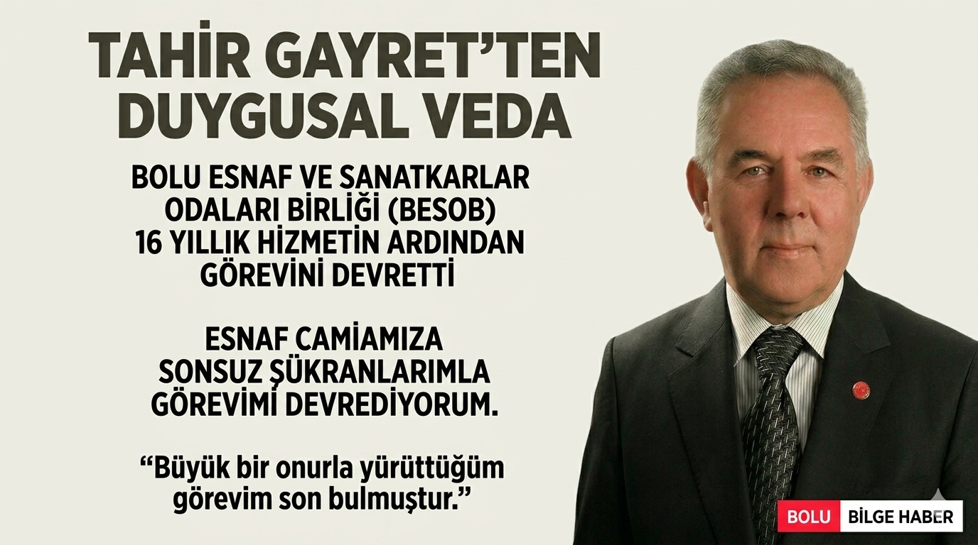 Tahir Gayret’ten Duygusal Veda