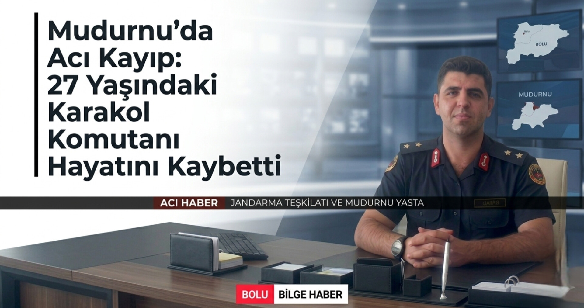 Mudurnu’da Acı Kayıp: 27 Yaşındaki Karakol Komutanı Hayatını Kaybetti