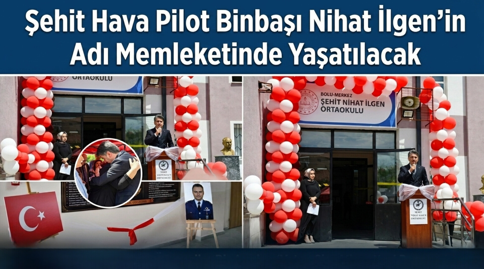 Şehit Hava Pilot Binbaşı Nihat İlgen’in Adı Memleketinde Yaşatılacak