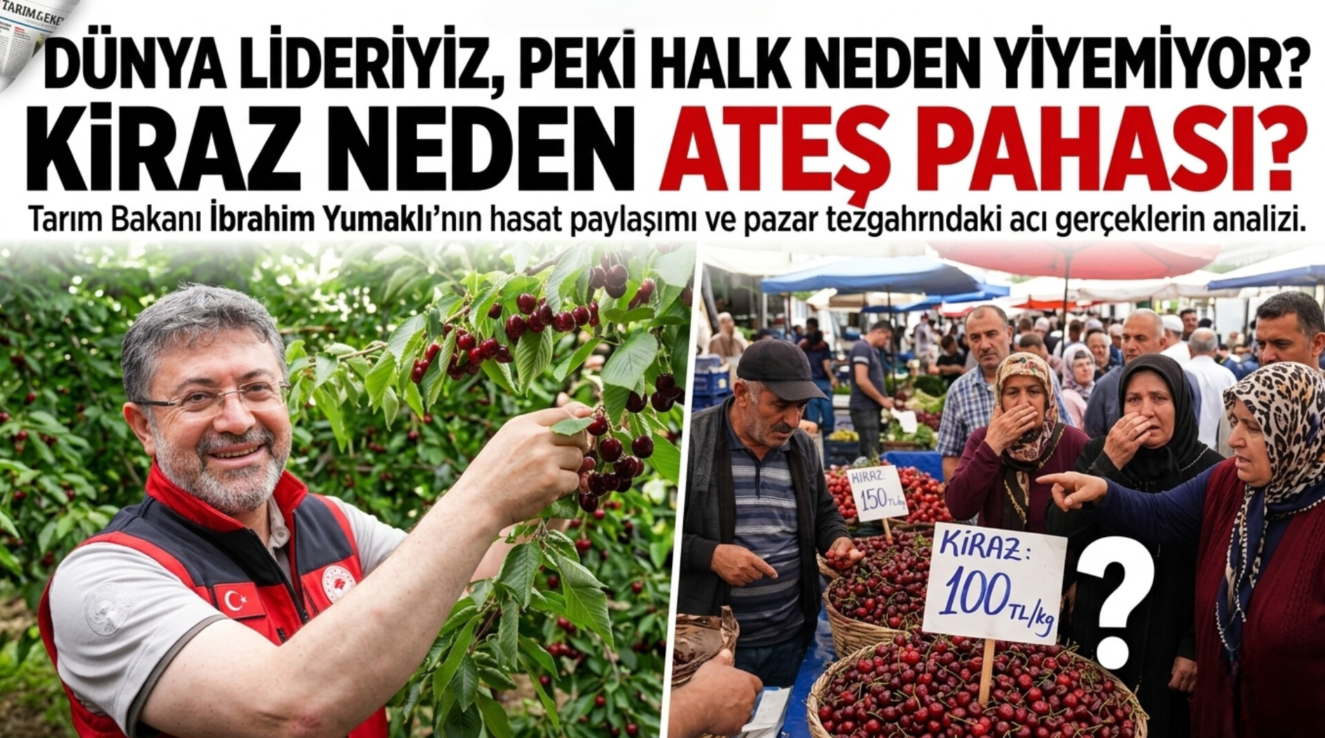 Liderlik Bahçede, Mahrumiyet Tezgâhta: Kiraz Neden Ateş Pahası?