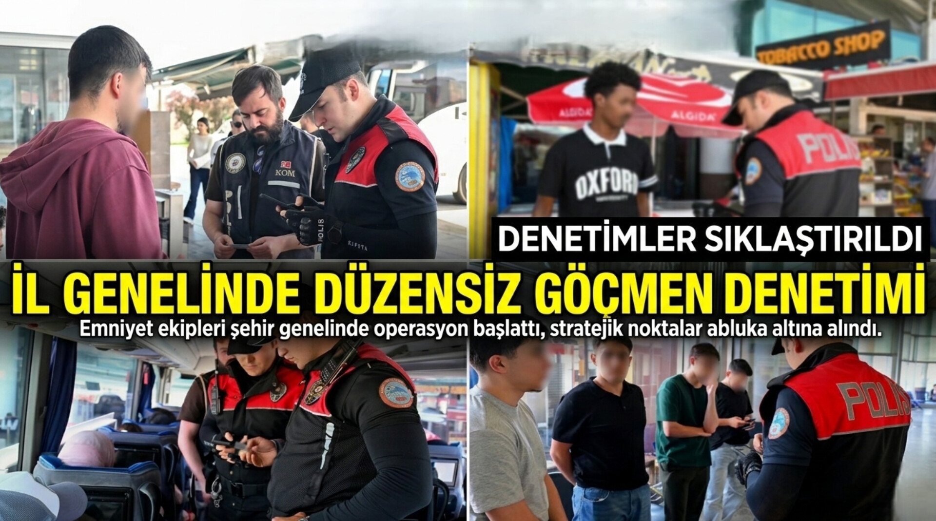 BOLU’DA GENİŞ KAPSAMLI DÜZENSİZ GÖÇMEN OPERASYONU: DENETİMLER SIKLAŞTIRILDI