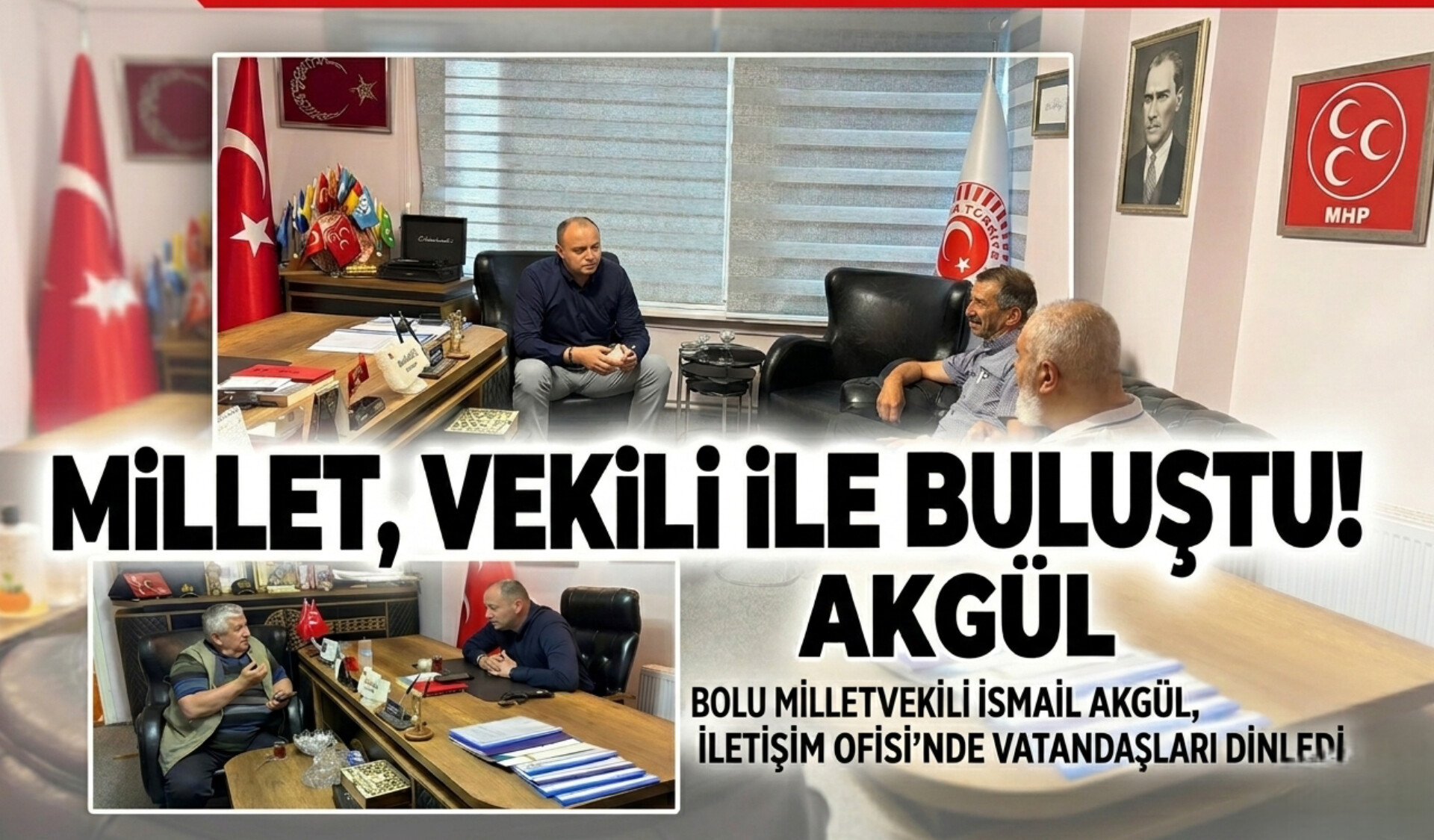 Milletvekili İsmail Akgül, Boluluları Dinledi “İletişim Ofisi Kapılarını Vatandaşa Açtı”
