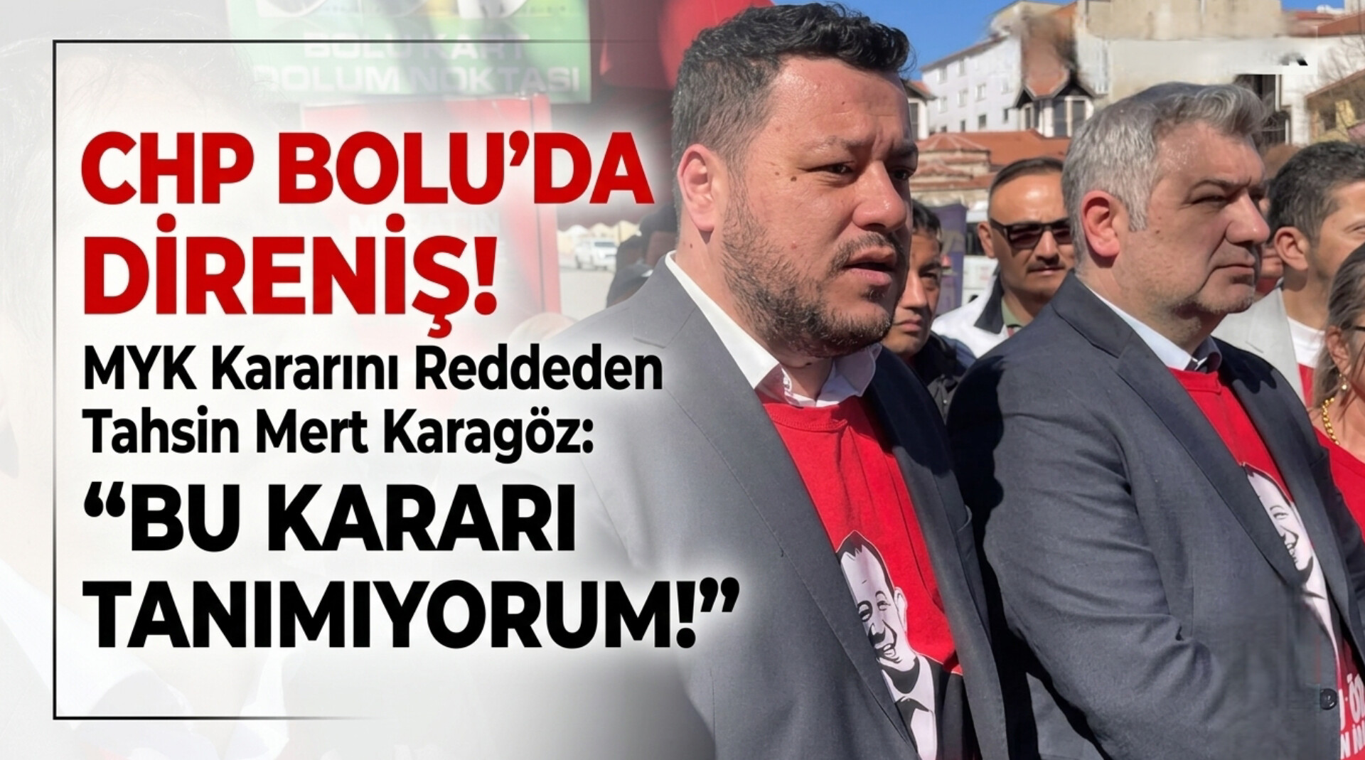İl Başkanı Karagöz Kararı Tanımadı!