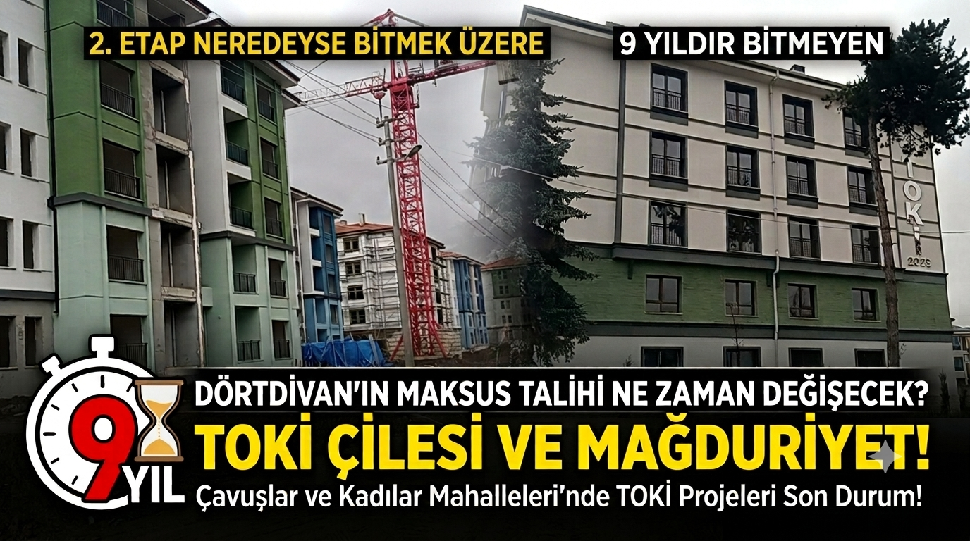 Dörtdivan’da 9 Yıllık TOKİ Çilesi: Vatandaş Mağdur, Teslimat Belirsiz!