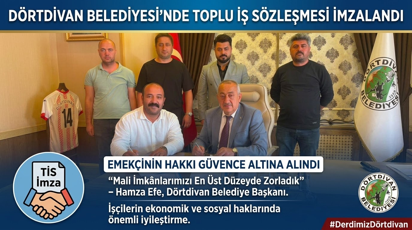 Dörtdivan Belediyesi’nde Toplu İş Sözleşmesi İmzalandı