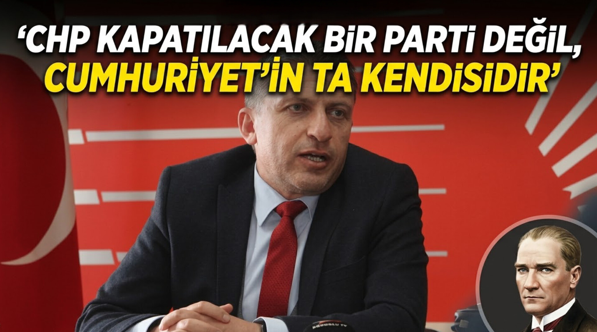 CHP Bolu İl Başkanı Türkoğlu: “CHP Kapatılacak Bir Parti Değil, Cumhuriyet’in Ta Kendisidir”