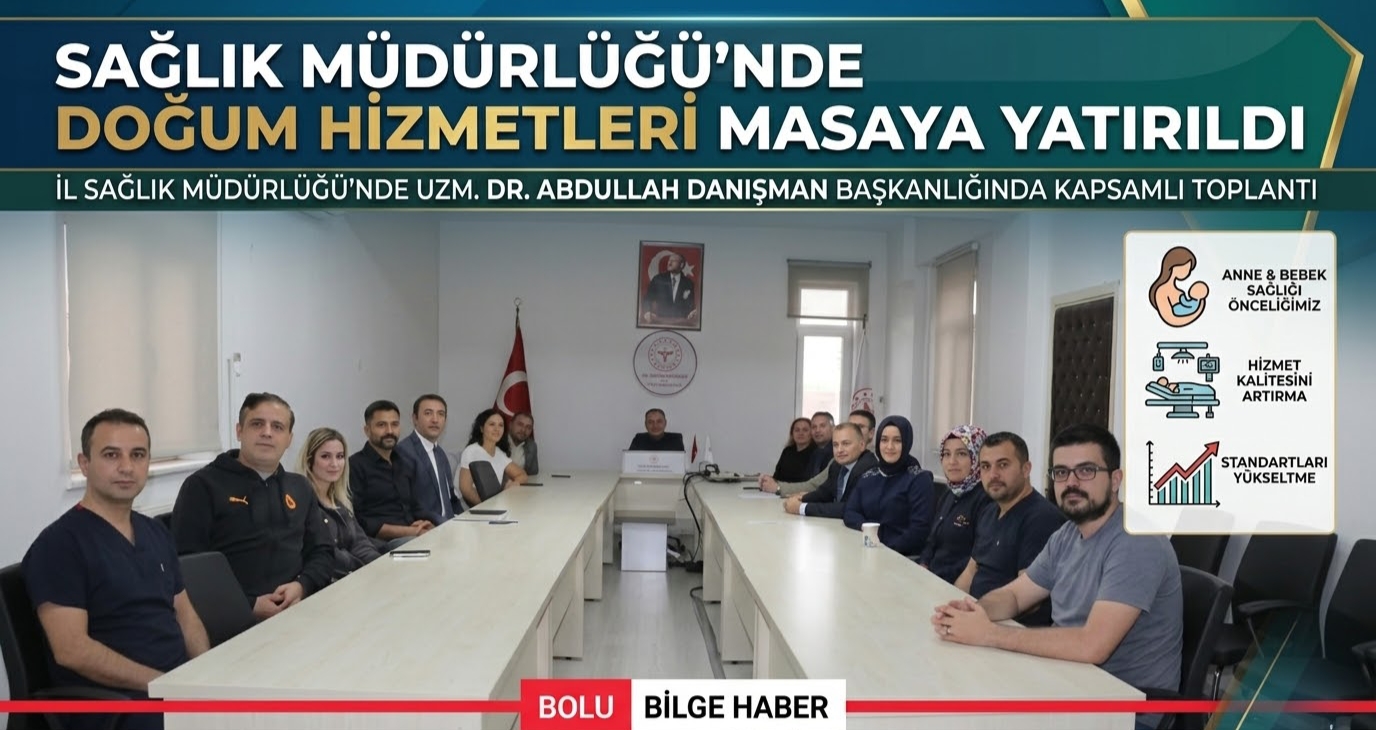 Sağlık Müdürlüğü’nde Doğum Hizmetleri Masaya Yatırıldı