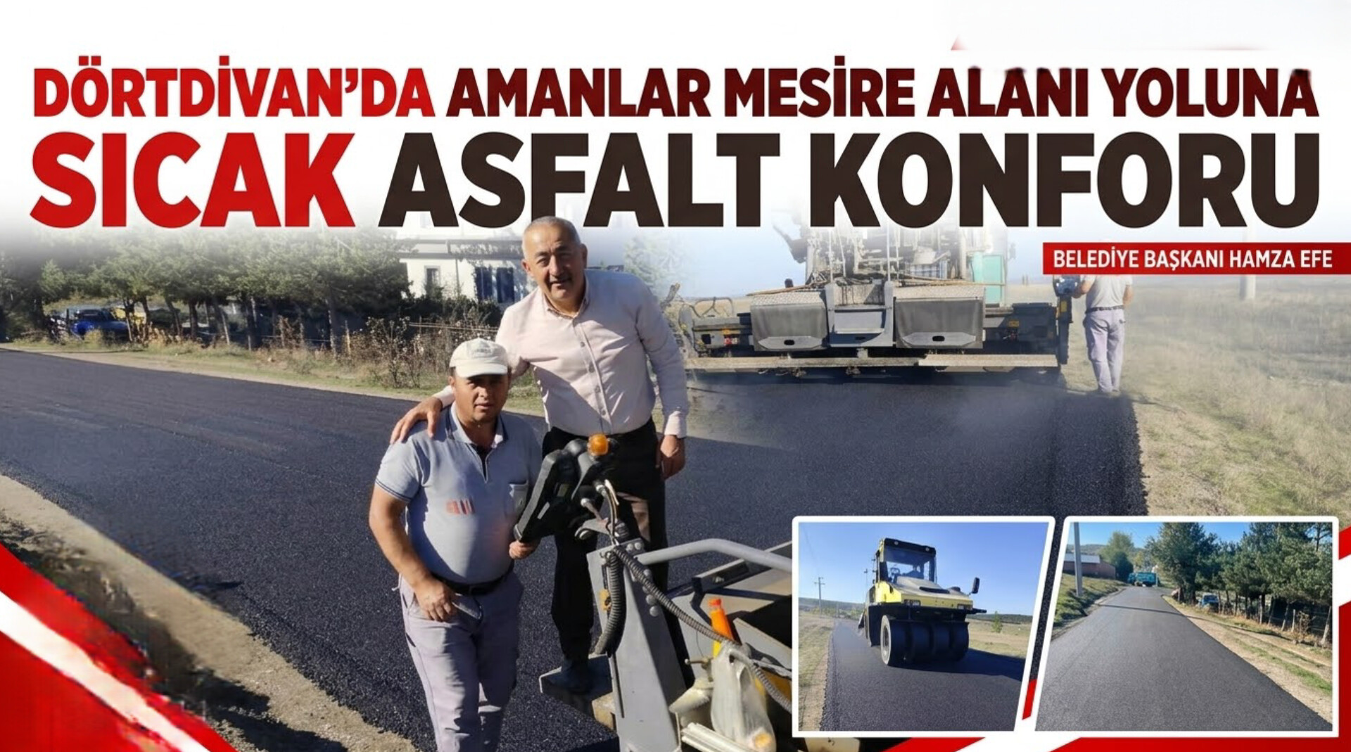 Dörtdivan’da Amanlar Mesire Alanı Yoluna Sıcak Asfalt Konforu