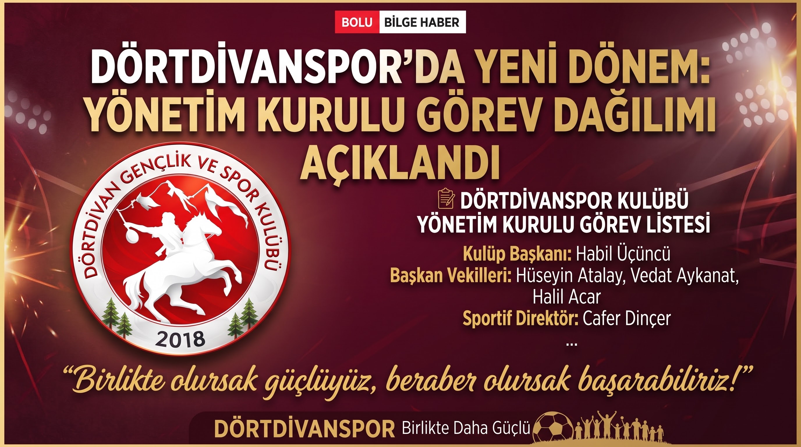 DÖRTDİVANSPOR’DA YENİ YÖNETİM KURULU GÖREV DAĞILIMI AÇIKLANDI