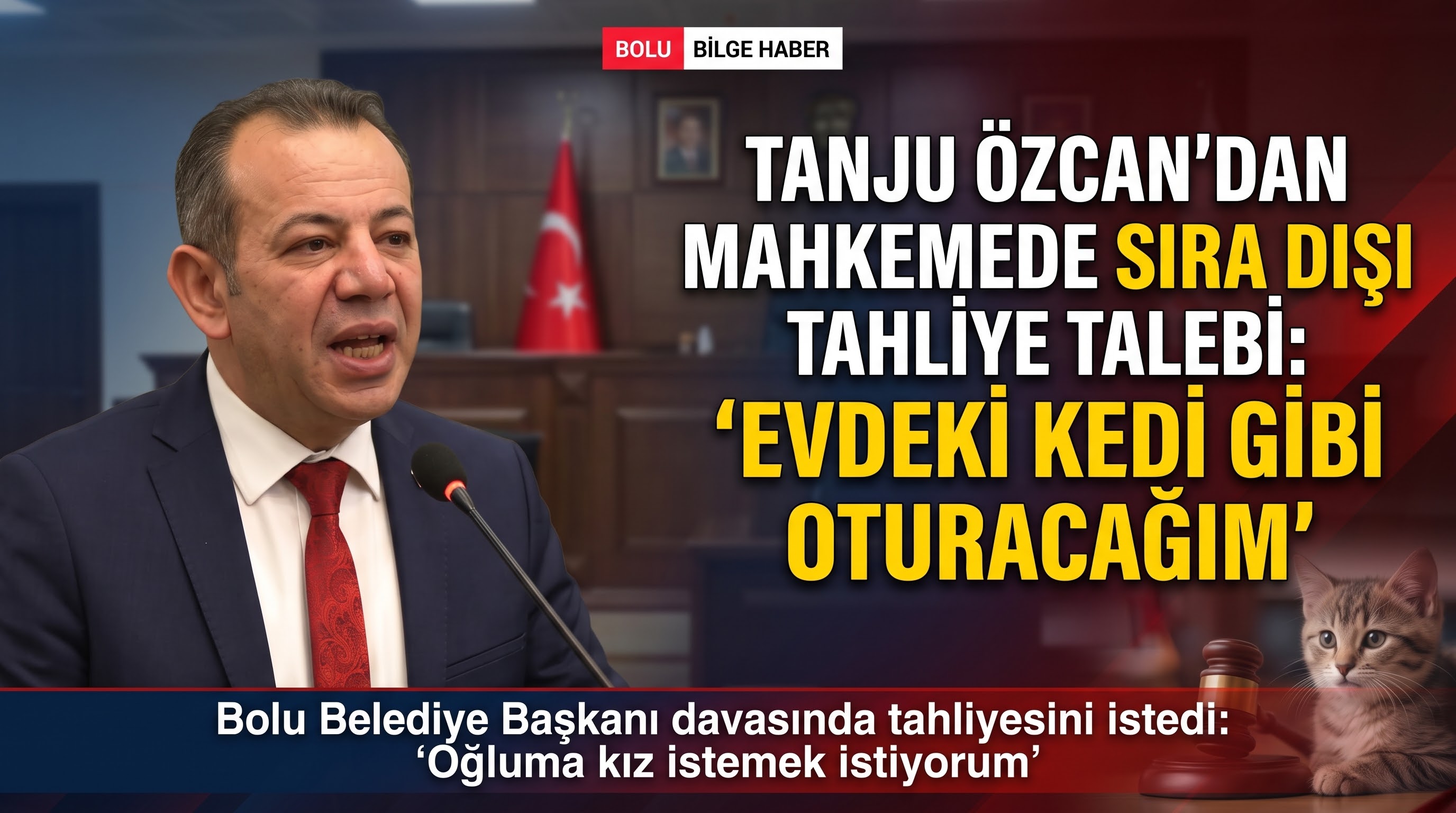 Tanju Özcan’dan Mahkemede Dikkat Çeken Tahliye Talebi: "Evdeki Kedi Gibi Oturacağım"
