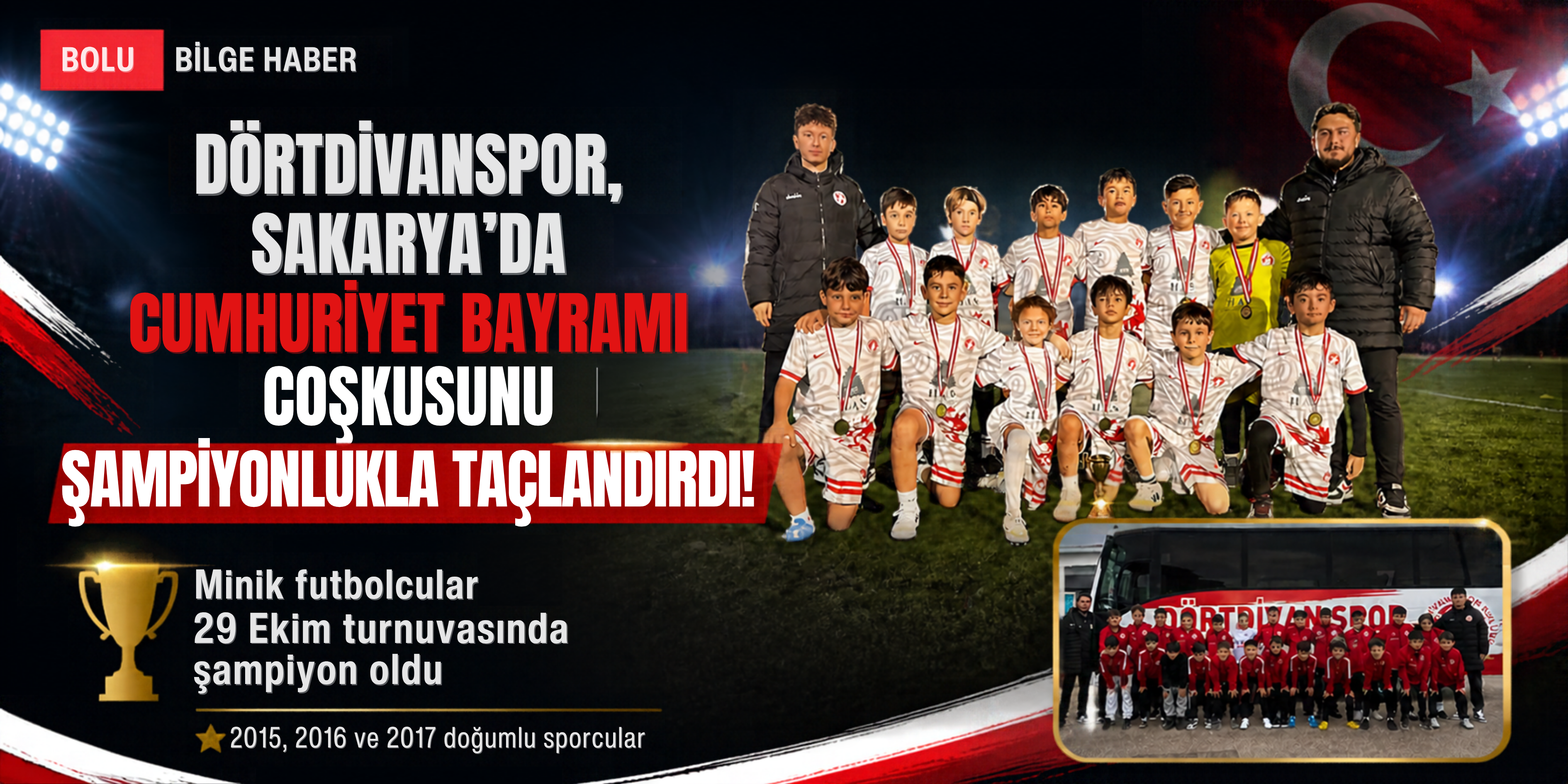 Dörtdivanspor, Sakarya'da Cumhuriyet Bayramı Coşkusunu Şampiyonlukla Taçlandırdı!