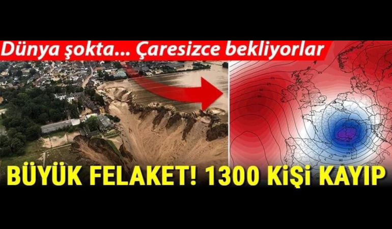 Almanya'da sel felaketinde bilanço ağırlaşıyor: Onlarca ölü, yüzlerce kişi kayıp!