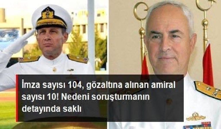 Bildiri soruşturmasında yeni detaylar! Gözaltına alınan 10 amiral, metni hazırlayıp diğer kişilere ulaştırmış