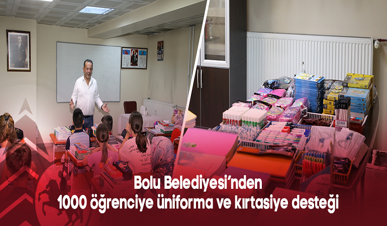 Bolu Belediyesi’nden 1000 öğrenciye üniforma ve kırtasiye desteği