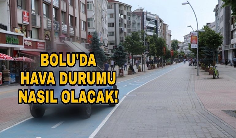 Bolu’da hava durumu