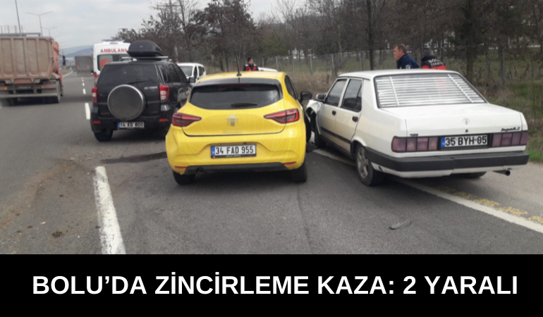 Bolu'da zincirleme kaza: 2 yaralı