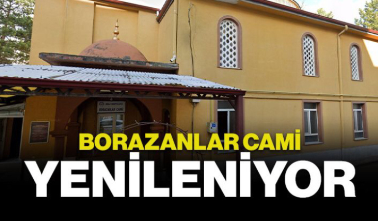 Borazanlar Camii yenileniyor