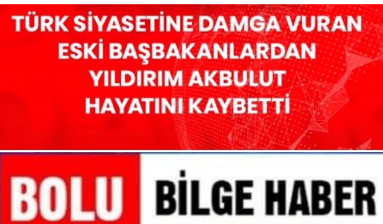 Eski Başbakanlardan Yıldırım Akbulut vefat etti