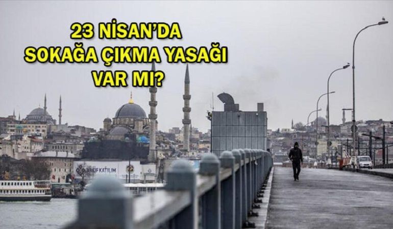 İçişleri Bakanlığı'ndan 23 Nisan genelgesi