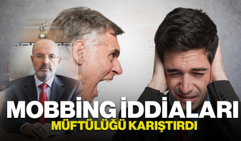 İl müftüsü hakkında mobing iddiası