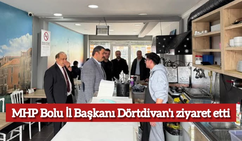 MHP Bolu İl Başkanı Dörtdivan’ı ziyaret etti