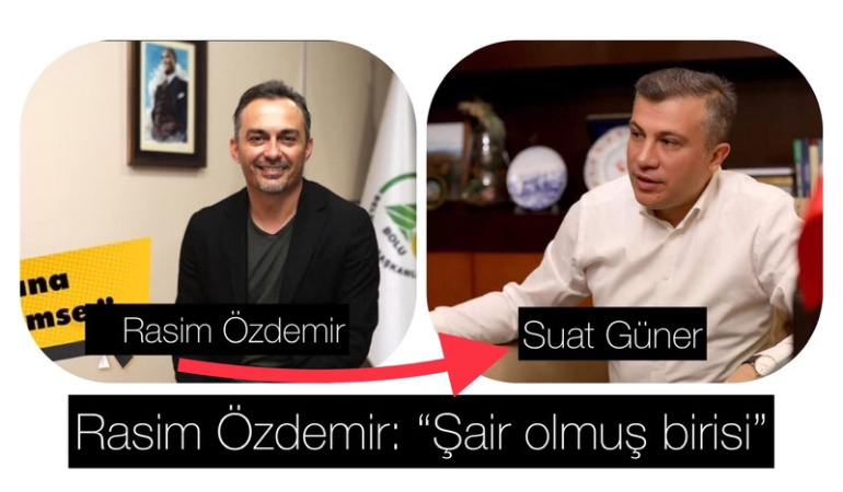 Rasim Özdemir; “Şair olmuş birisi”