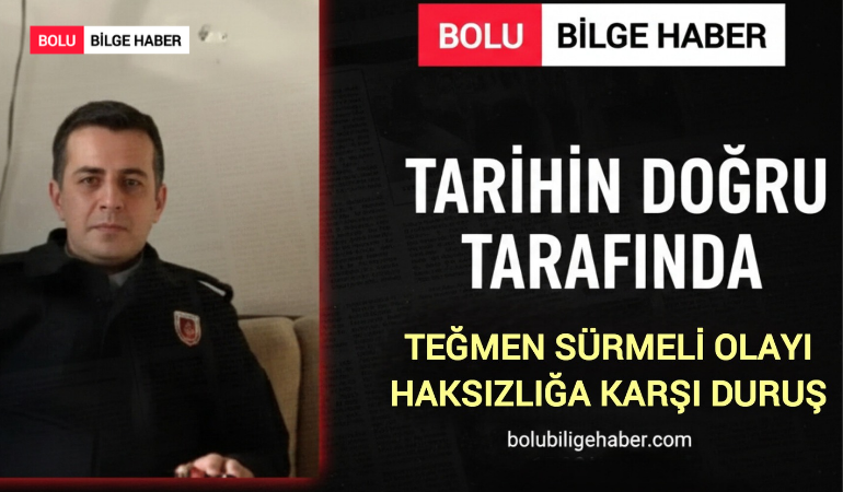 Tarihin Doğru Tarafında Bir Yayıncılık: Teğmen Sürmeli Olayı ve Bolu Bilge Haber