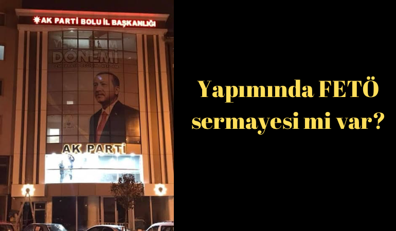 Yapımında FETÖ sermayesi mi var?